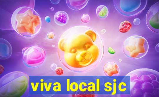viva local sjc